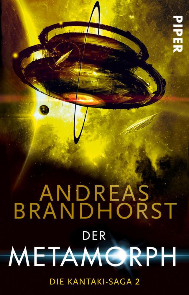 Die Kantaki-Saga - Der Metamorph (Andreas Brandhorst)