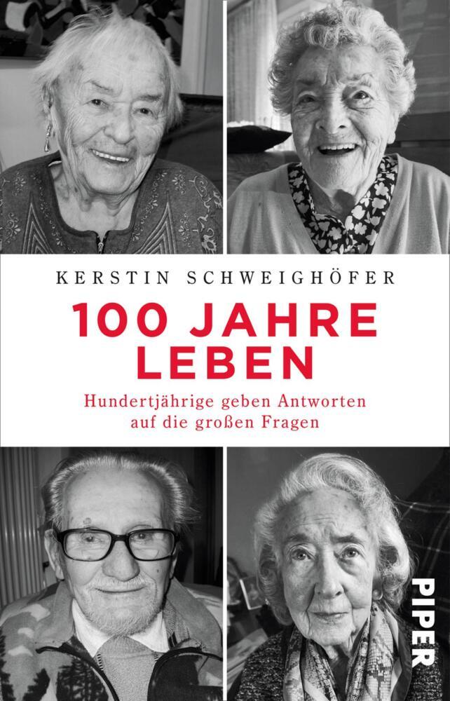 100 Jahre Leben (Kerstin Schweighöfer)