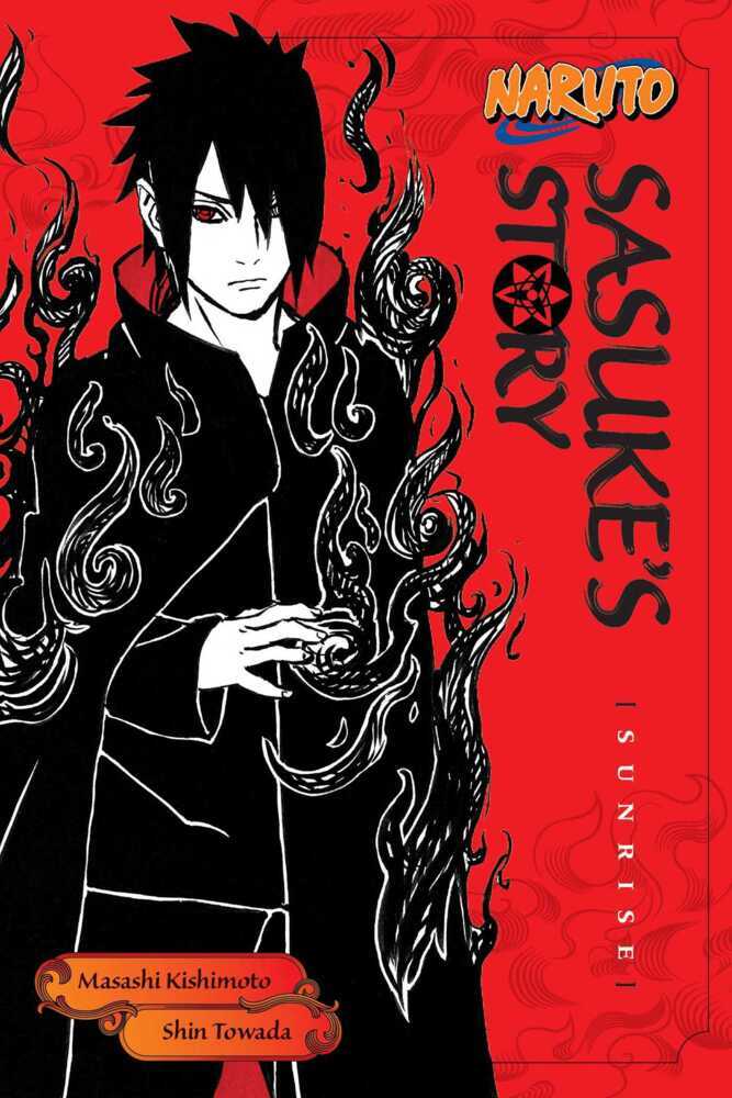 Naruto: Sasuke's Story--Sunrise (Shin Towada)