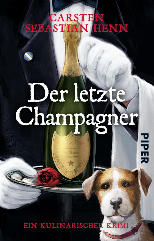 Der letzte Champagner (Carsten Sebastian Henn)