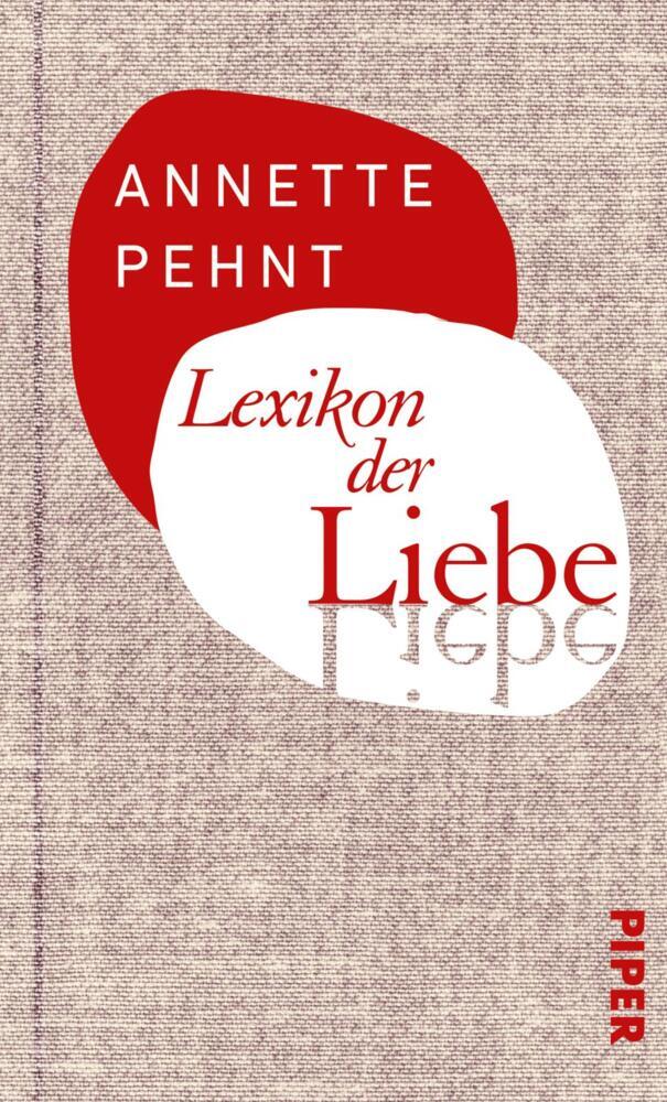 Lexikon der Liebe (Annette Pehnt)
