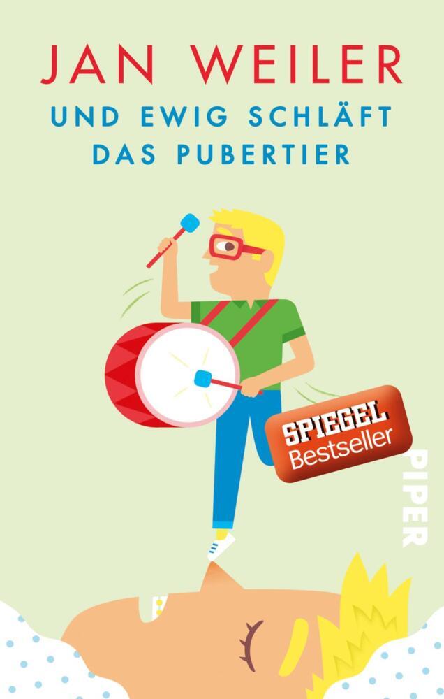 Und ewig schläft das Pubertier (Jan Weiler)