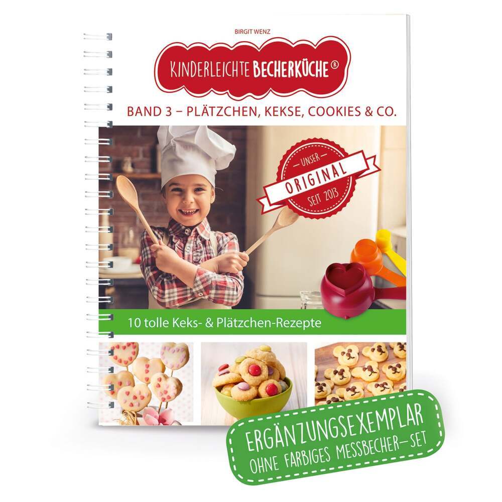 Kinderleichte Becherküche - Plätzchen, Kekse, Cookies & Co. (Band 3), m. 1 Buch, m. 3 Beilage, 4 Teile (Birgit Wenz)