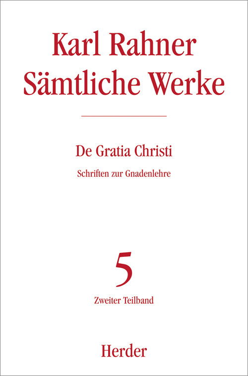 Karl Rahner Sämtliche Werke (Karl Rahner)