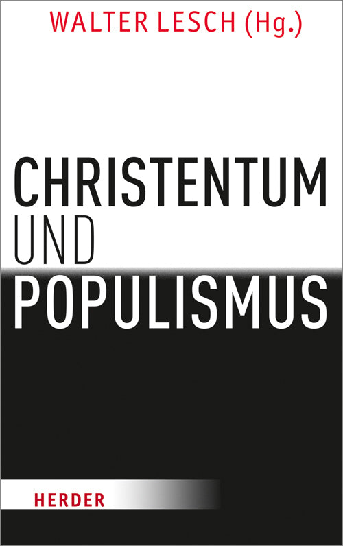 Christentum und Populismus (Walter Lesch)