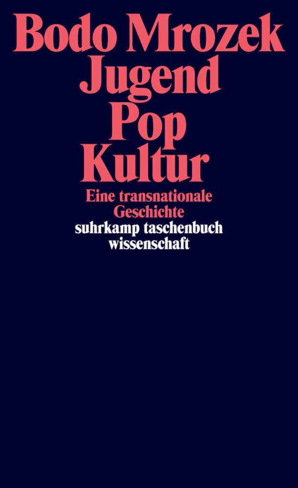 Jugend - Pop - Kultur (Bodo Mrozek)