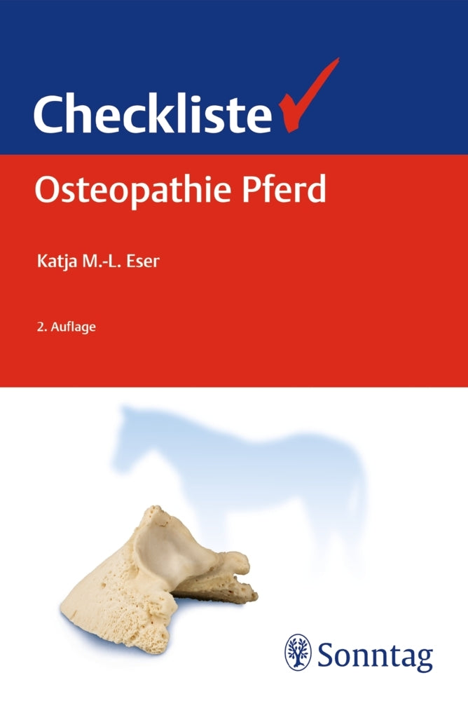 Checkliste Osteopathie Pferd (Katja M.-L. Eser)