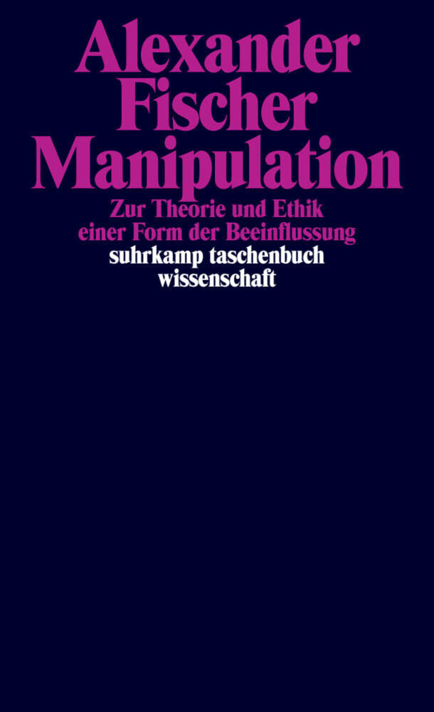 Manipulation (Alexander Fischer)