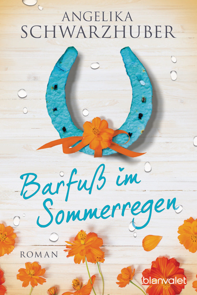 Barfuß im Sommerregen (Angelika Schwarzhuber)
