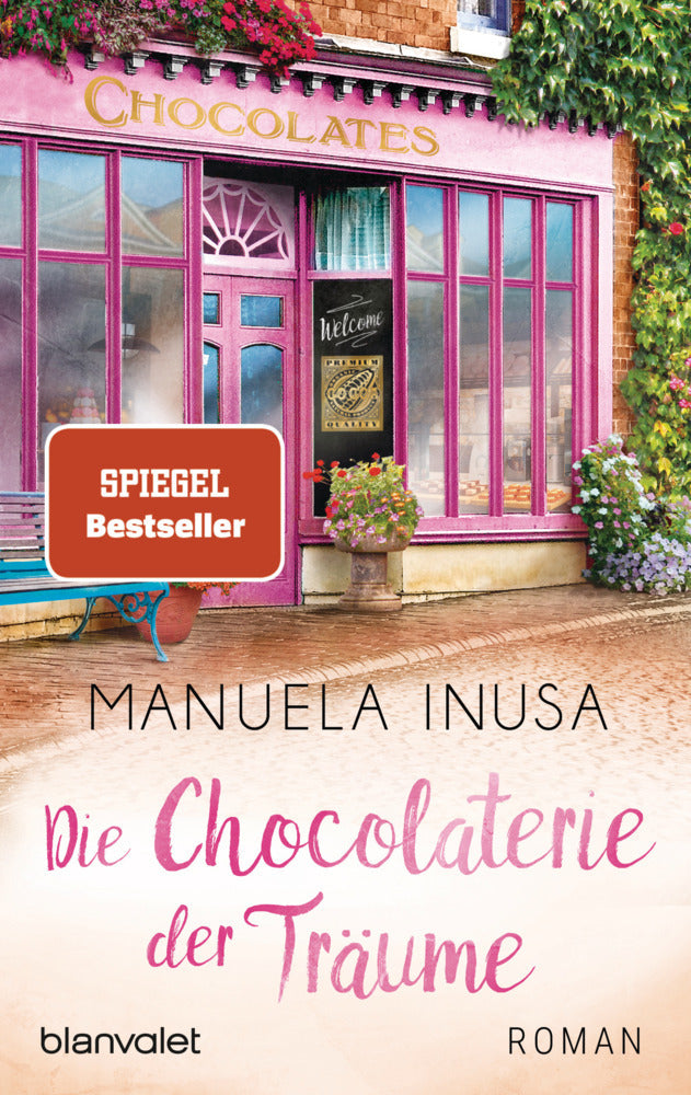 Die Chocolaterie der Träume (Manuela Inusa)