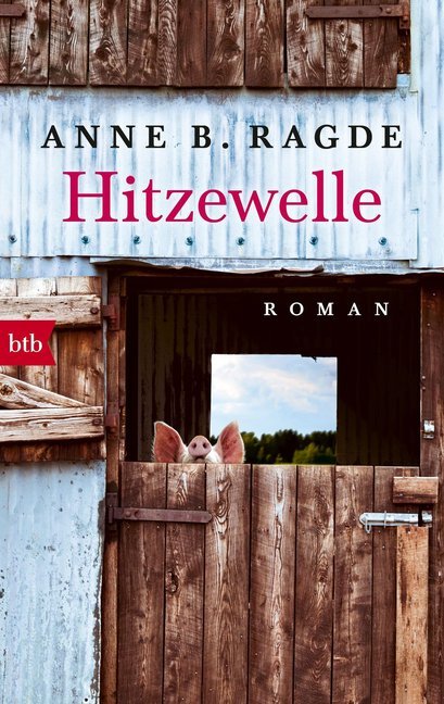 Hitzewelle (Anne B. Ragde)