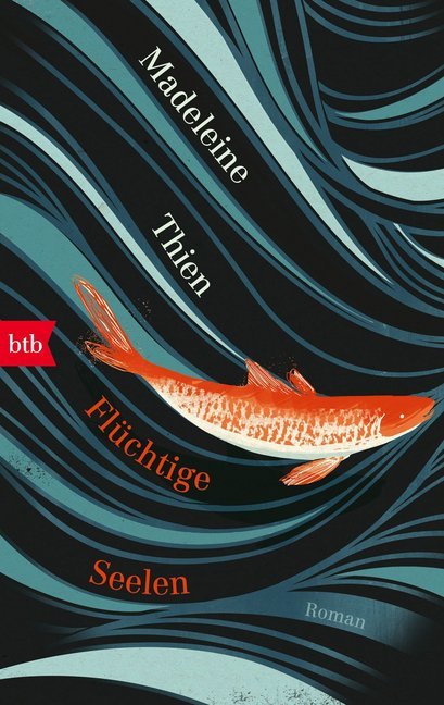 Flüchtige Seelen (Madeleine Thien)