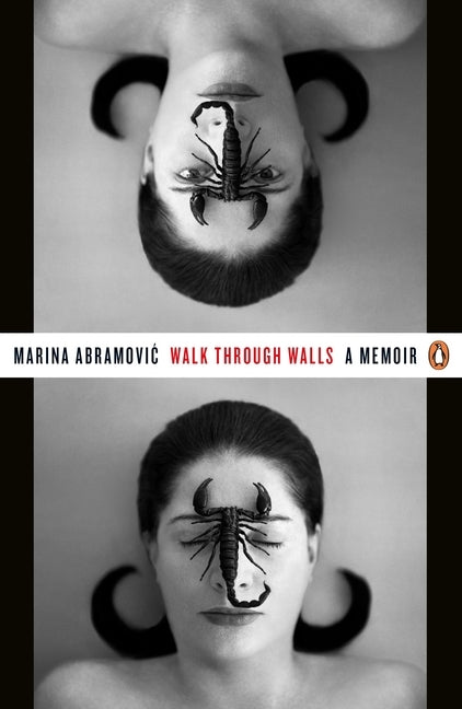Walk Through Walls (Marina Abramovic)