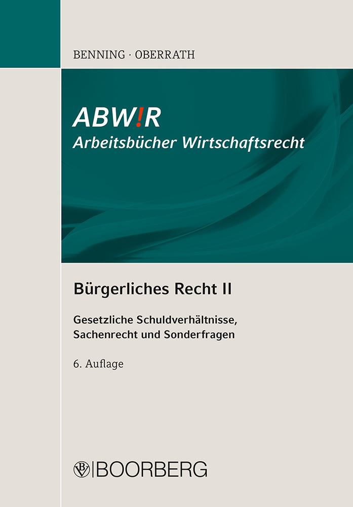 Bürgerliches Recht II (Axel Benning)