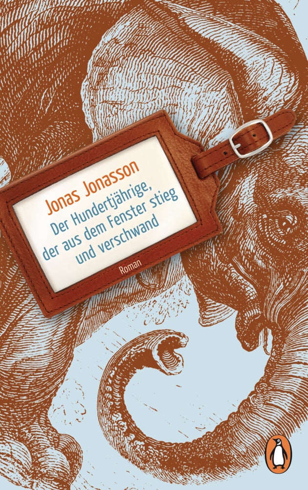 Der Hundertjährige, der aus dem Fenster stieg und verschwand (Jonas Jonasson)