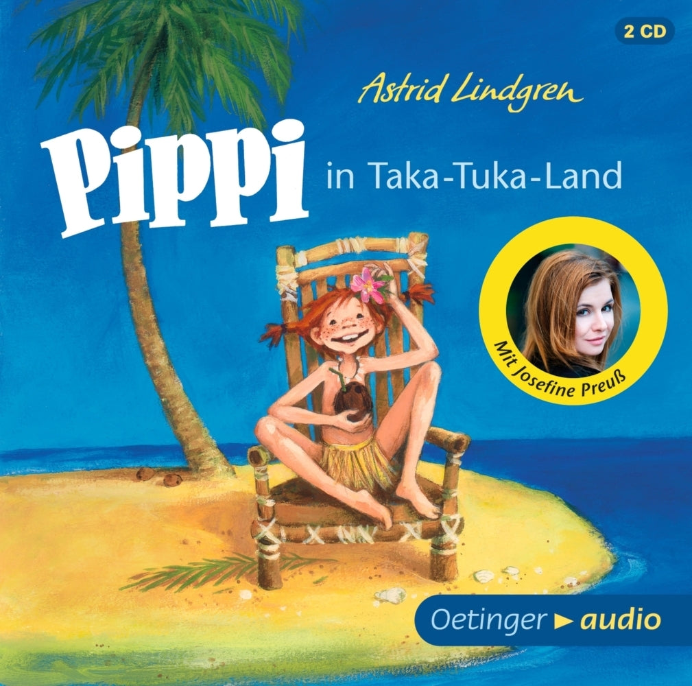 Pippi Langstrumpf 3. Pippi in Taka-Tuka-Land, 2 Audio-CD (Astrid Lindgren)