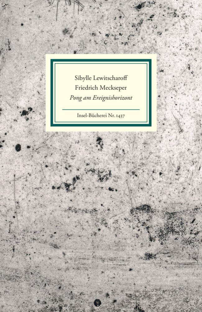 Pong am Ereignishorizont (Sibylle Lewitscharoff)