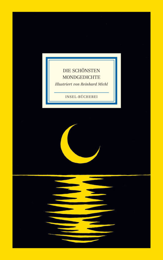 Die schönsten Mondgedichte (Matthias Reiner)