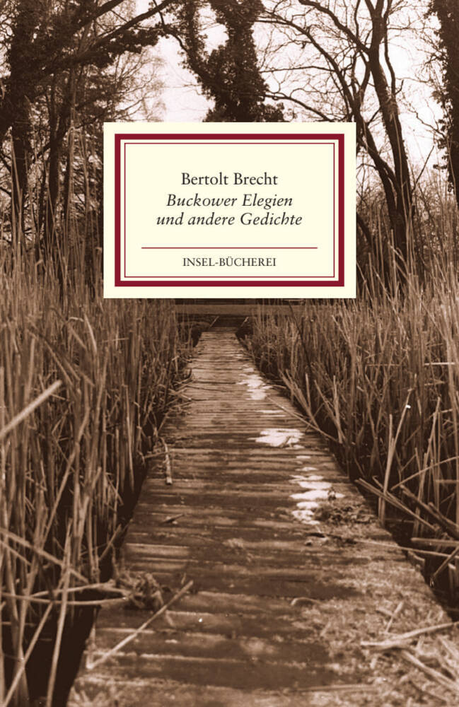 Buckower Elegien und andere Gedichte (Bertolt Brecht)