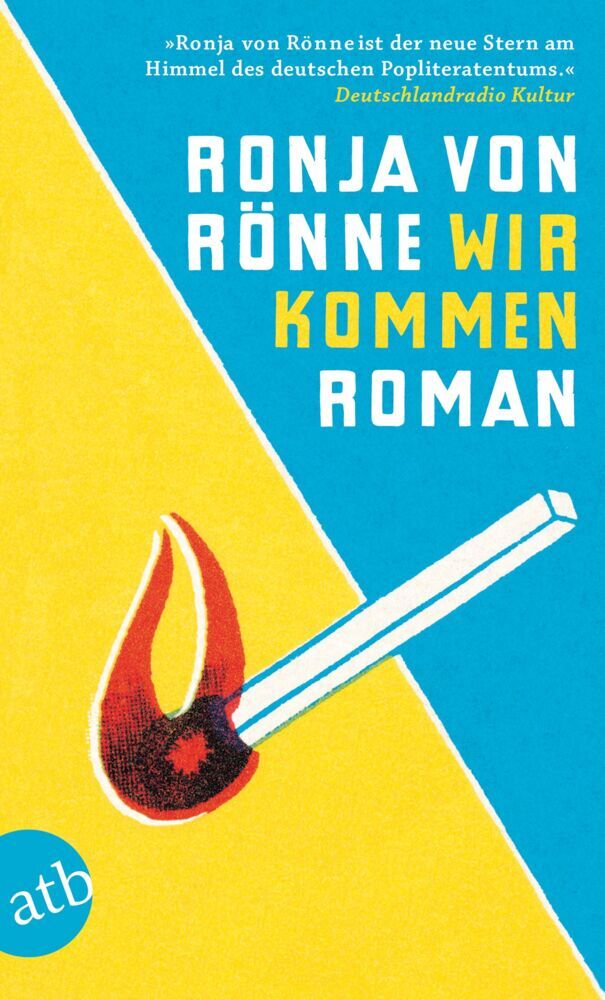 Wir kommen (Ronja Von Rönne)