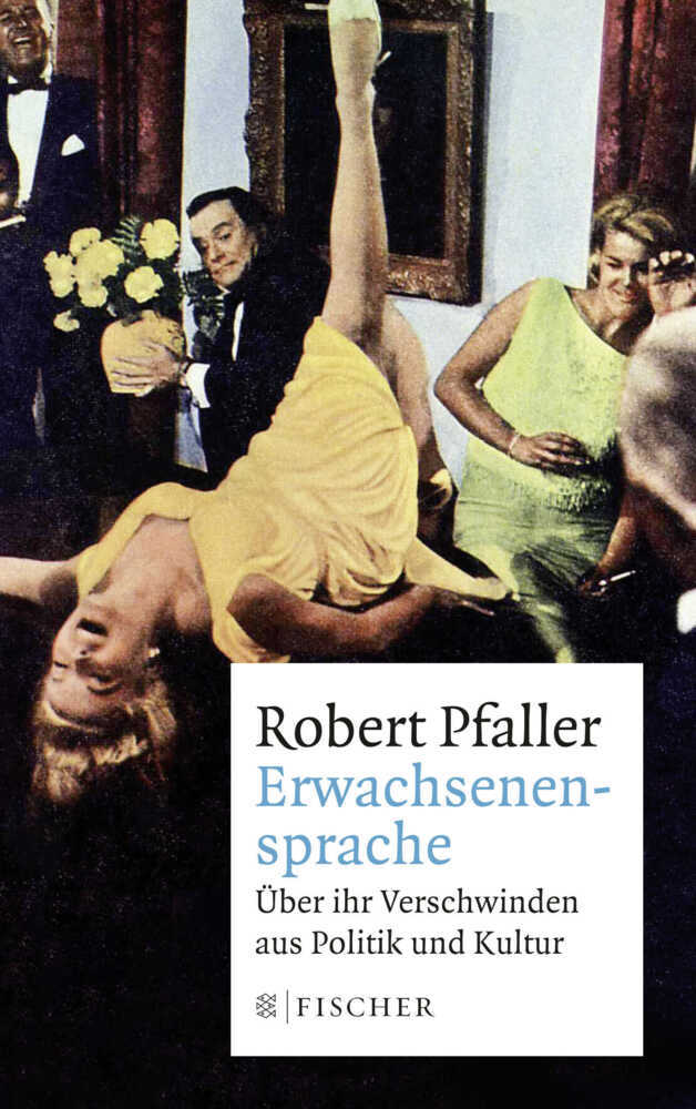 Erwachsenensprache (Robert Pfaller)