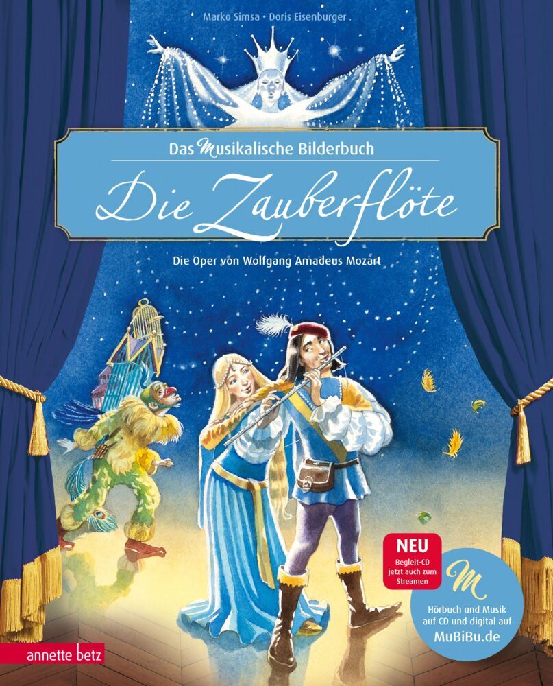 Die Zauberflöte (Das musikalische Bilderbuch mit CD und zum Streamen) (Marko Simsa)