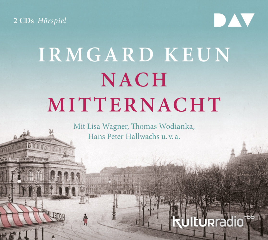 Nach Mitternacht, 2 Audio-CDs (Irmgard Keun)