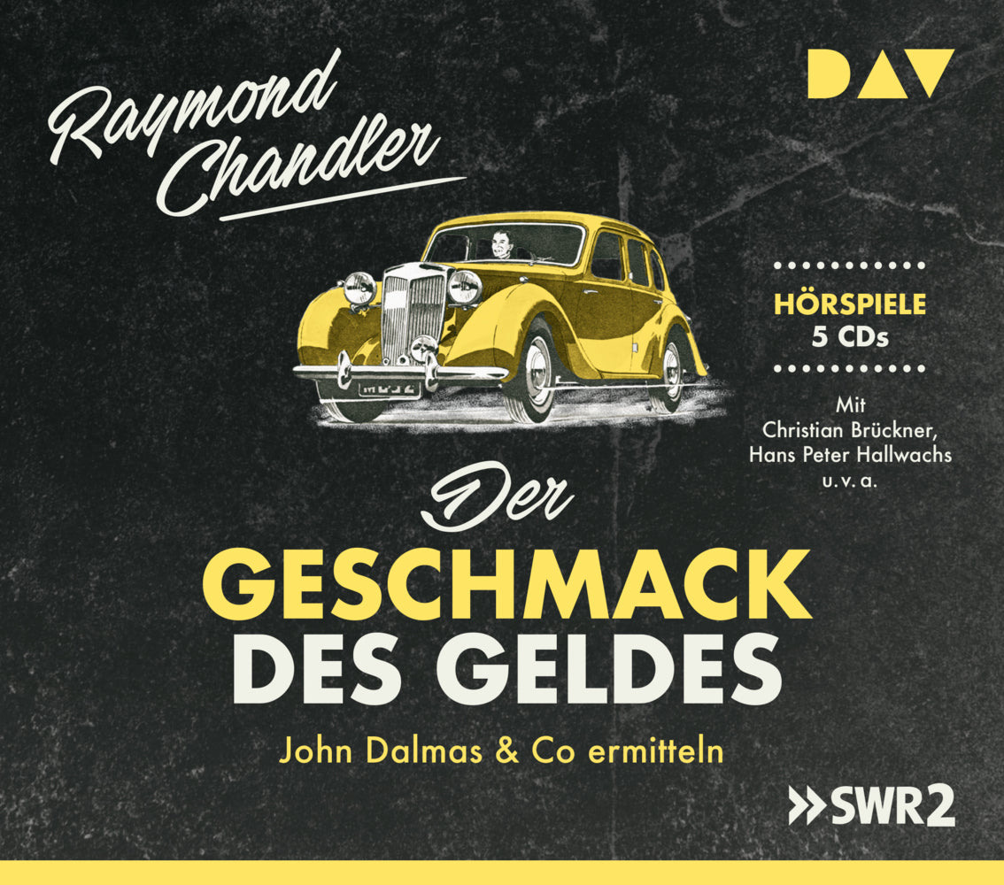 Der Geschmack des Geldes. John Dalmas & Co ermitteln, 5 Audio-CDs (Raymond Chandler)