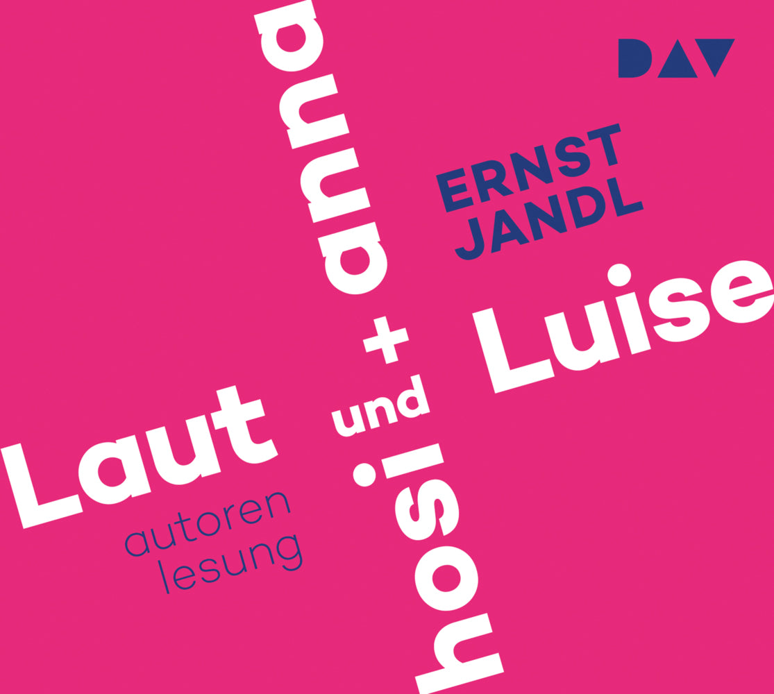 Laut und Luise / hosi + anna, 1 Audio-CD (Ernst Jandl)