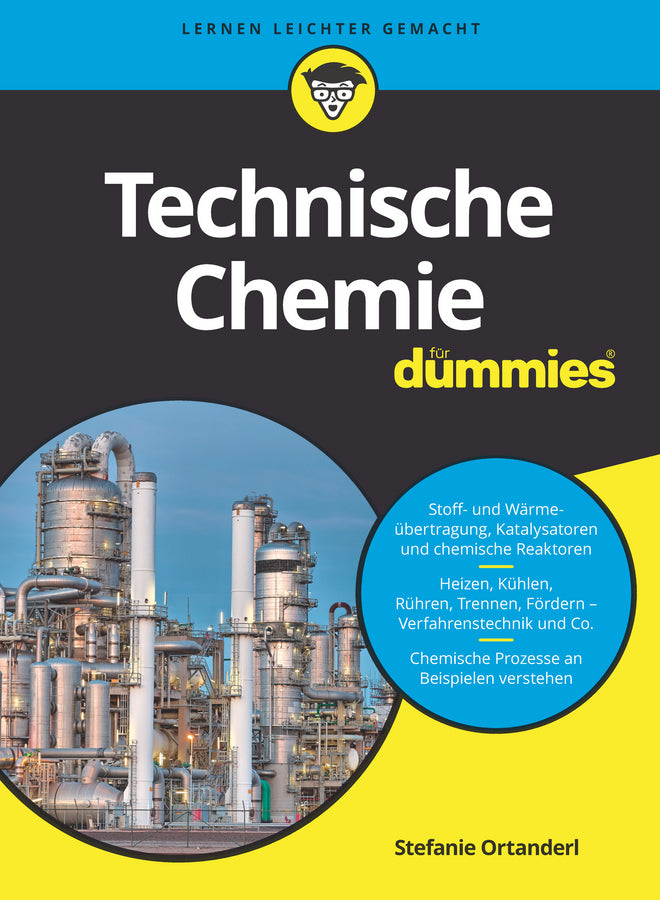 Technische Chemie für Dummies (Stefanie Ortanderl)