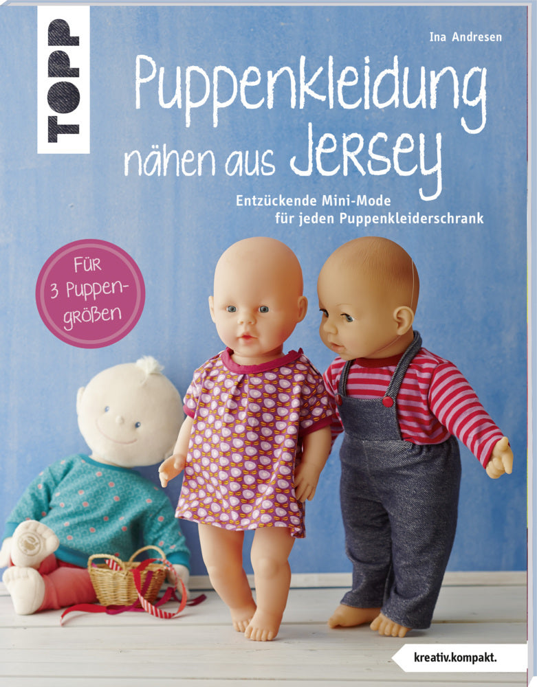 Puppenkleidung nähen aus Jersey (Ina Andresen)