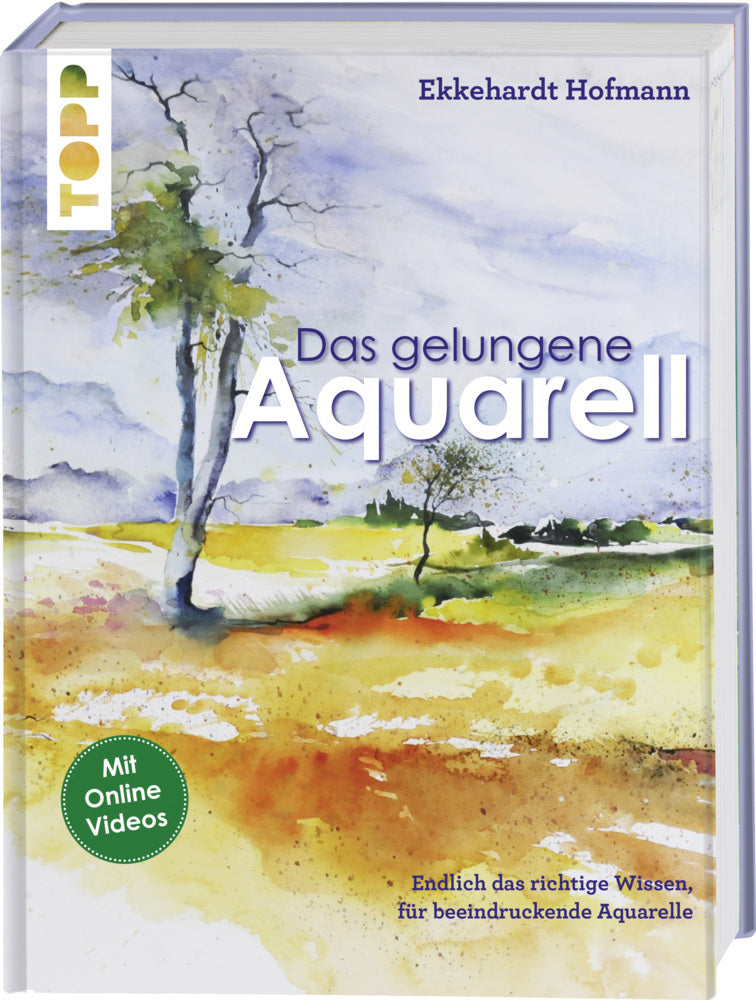 Das gelungene Aquarell (Ekkehardt Hofmann)