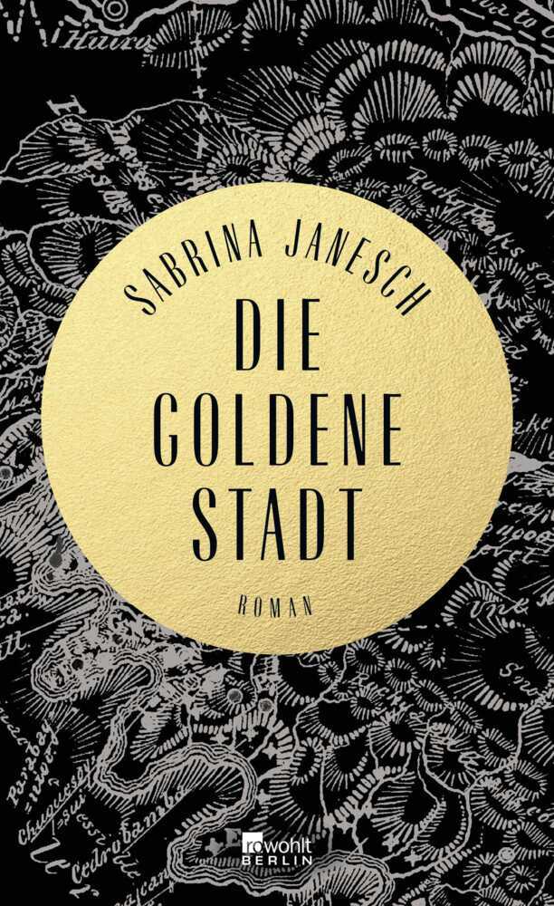 Die goldene Stadt (Sabrina Janesch)
