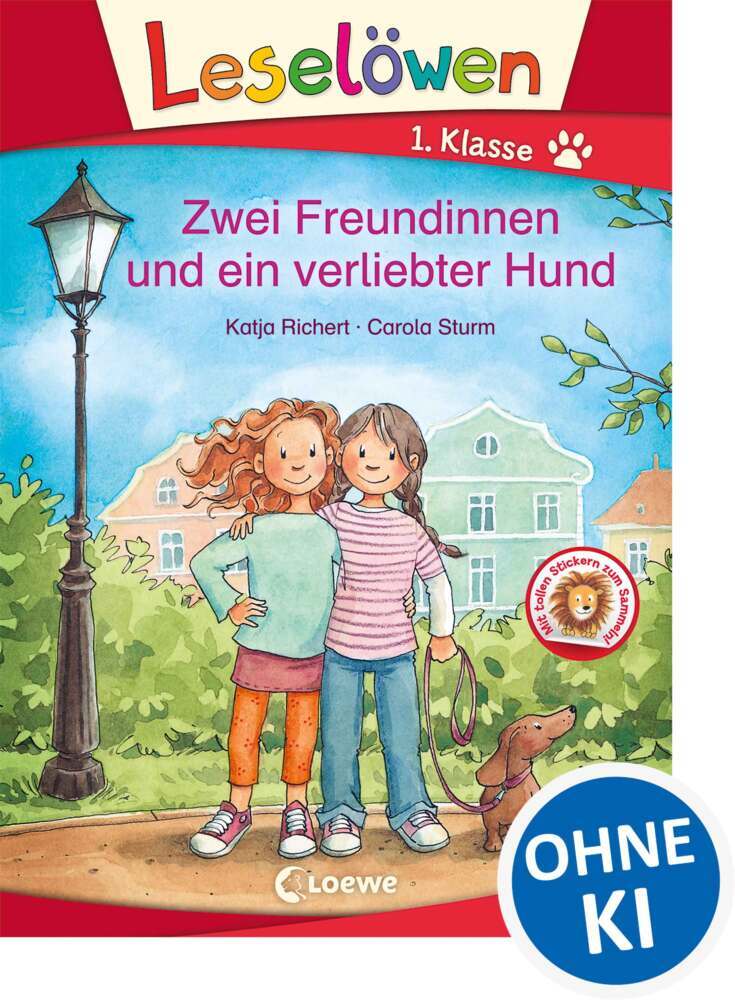Leselöwen 1. Klasse - Zwei Freundinnen und ein verliebter Hund (Katja Richert)