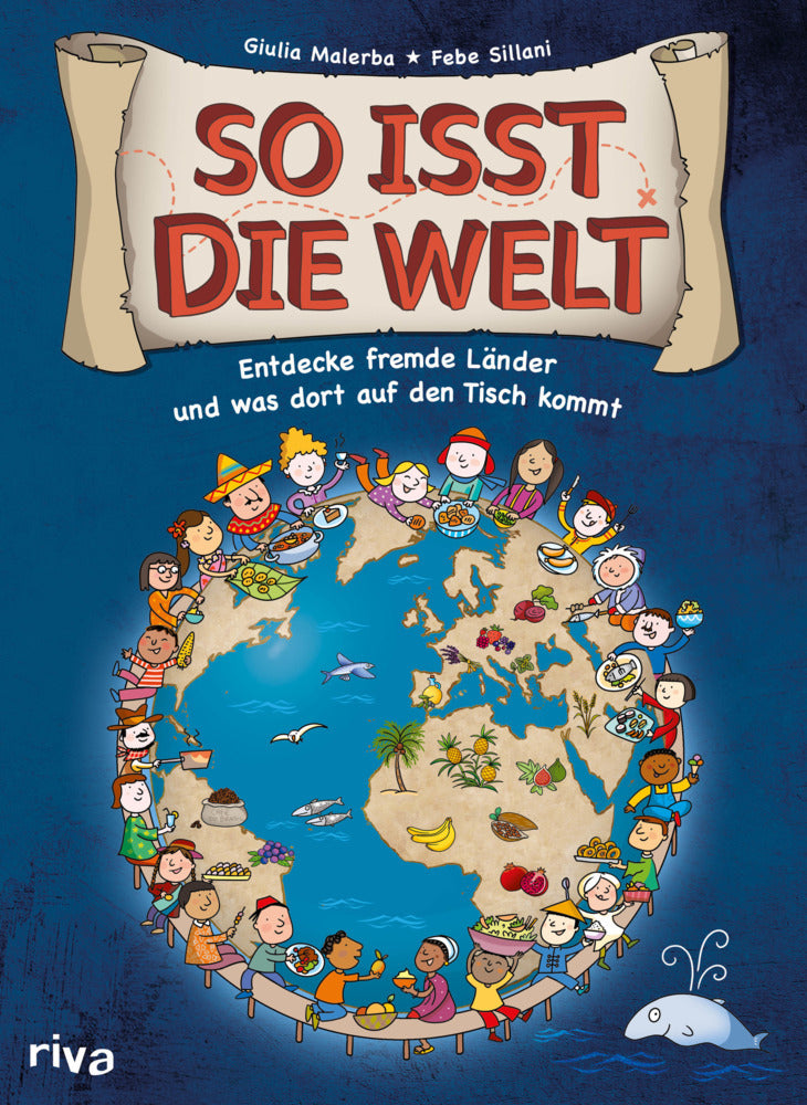 So isst die Welt (Giulia Malerba)
