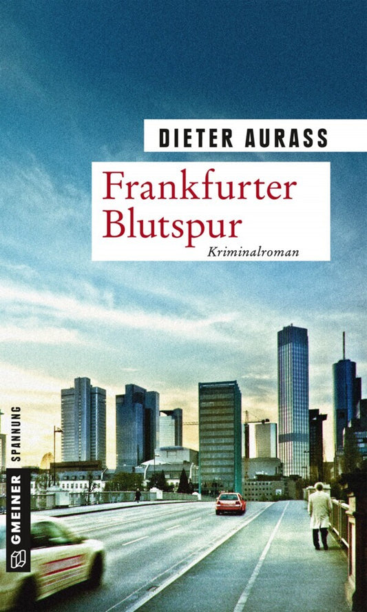 Frankfurter Blutspur (Dieter Aurass)