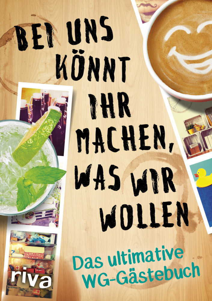 Bei uns könnt ihr machen, was wir wollen (Riva Verlag)
