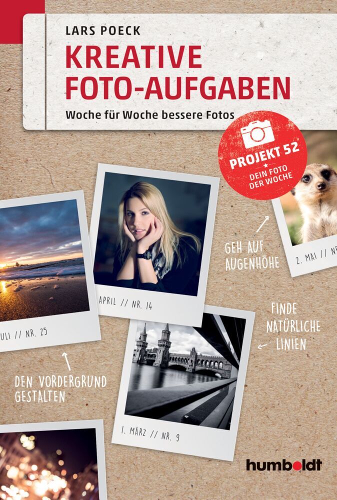 Kreative Foto-Aufgaben (Lars Poeck)