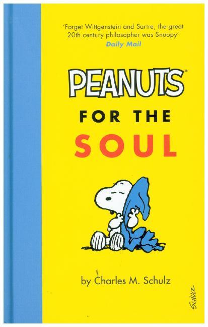 Peanuts for the Soul (Charles M. Schulz)