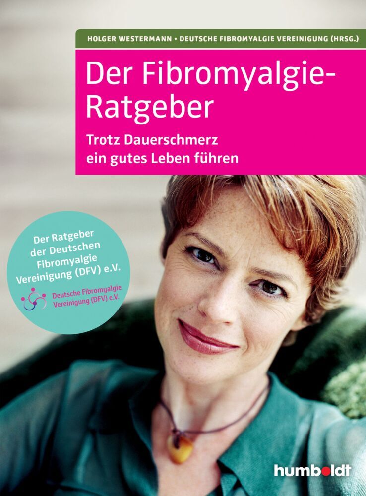 Der Fibromyalgie-Ratgeber (Holger Westermann)
