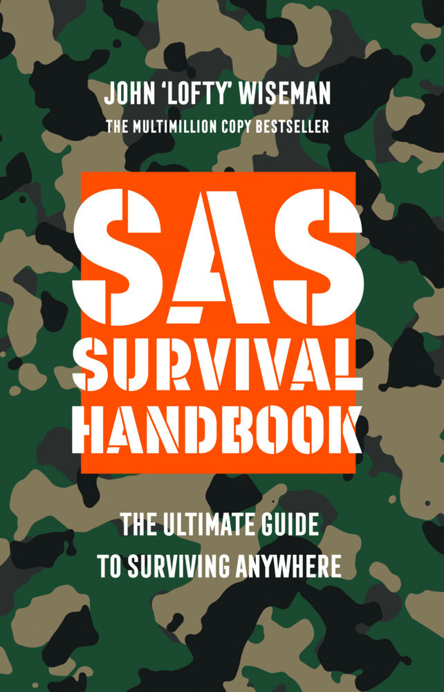 SAS Survival Handbook (John 'Lofty' Wiseman)