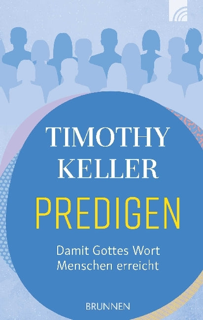 Predigen (Timothy Keller)