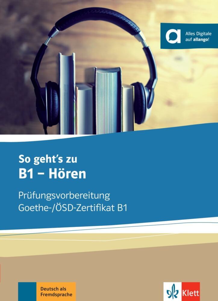 So geht's noch besser zu B1 - Hören, m. MP3-CD (Uta Loumiotis)