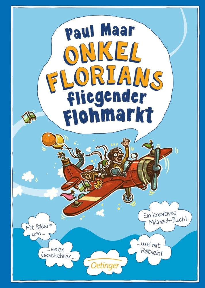 Onkel Florians fliegender Flohmarkt (Paul Maar)