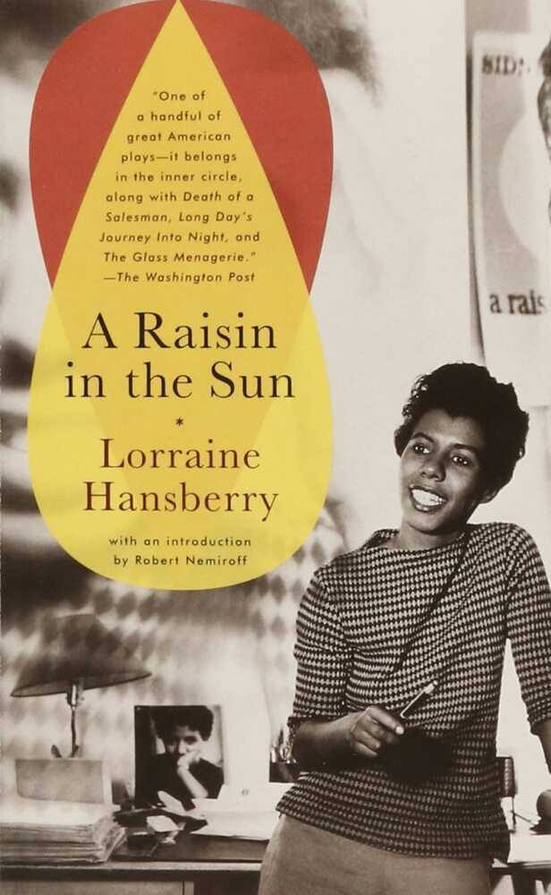 A Raisin in the Sun (Lorraine Hansberry)