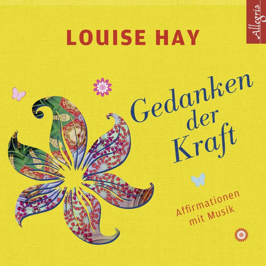 Gedanken der Kraft, 1 Audio-CD (Louise L. Hay)