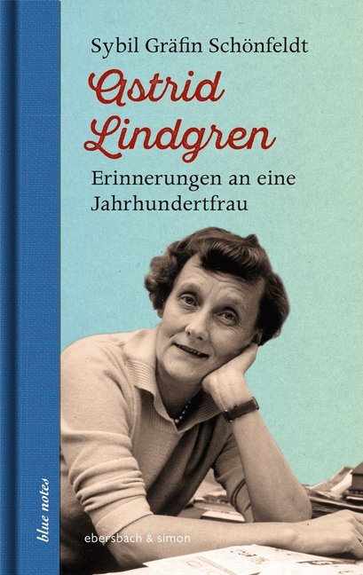 Astrid Lindgren (Sybil Gräfin Schönfeldt)