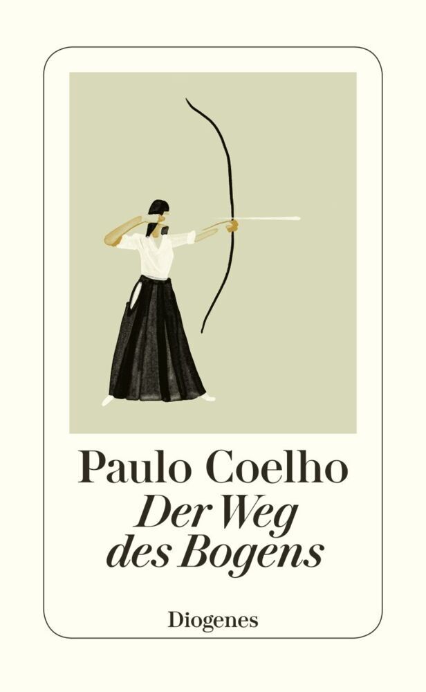 Der Weg des Bogens (Paulo Coelho)