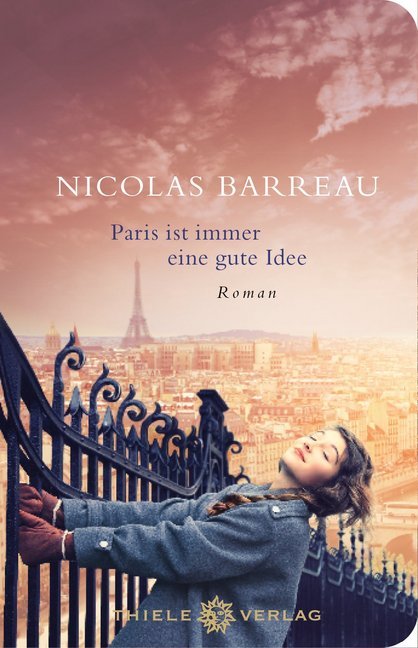 Paris ist immer eine gute Idee, Geschenkausgabe (Nicolas Barreau)