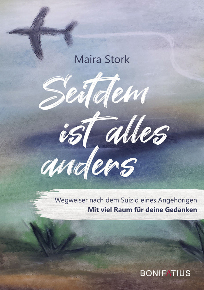 Seitdem ist alles anders (Maria Stork)